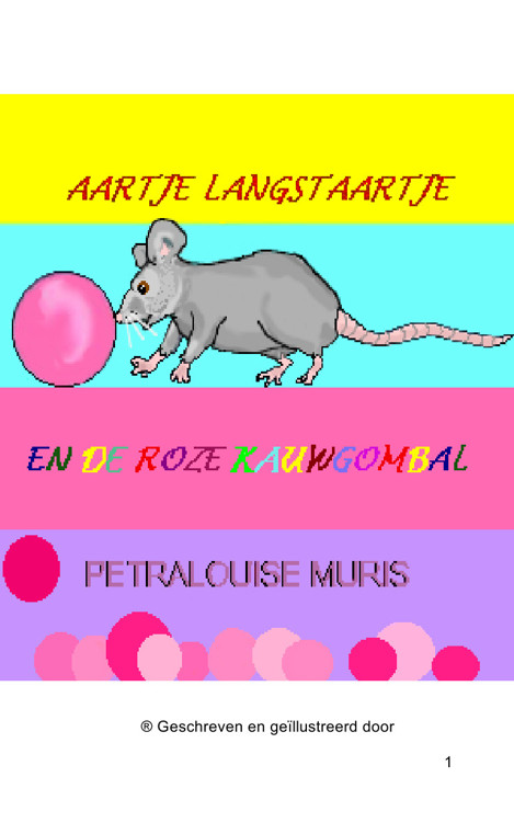 Aartje Langstaartje en de roze kauwgombal.