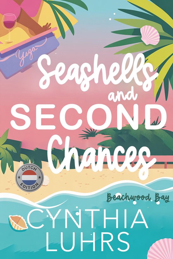 Seashells & Second Chances