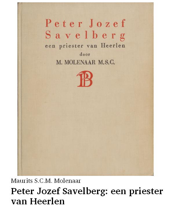 Peter Jozef Savelberg: een priester van Heerlen