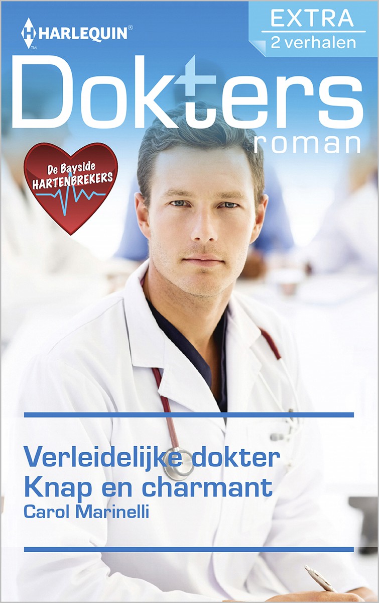 Verleidelijke dokter / Knap en charmant - Doktersroman Extra 80 - De Bayside Hartenbrekers