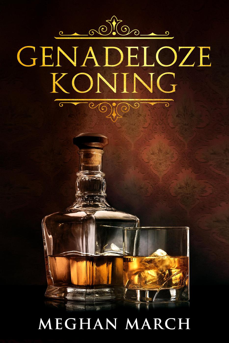 Genadeloze koning (Mount-trilogie, #1)
