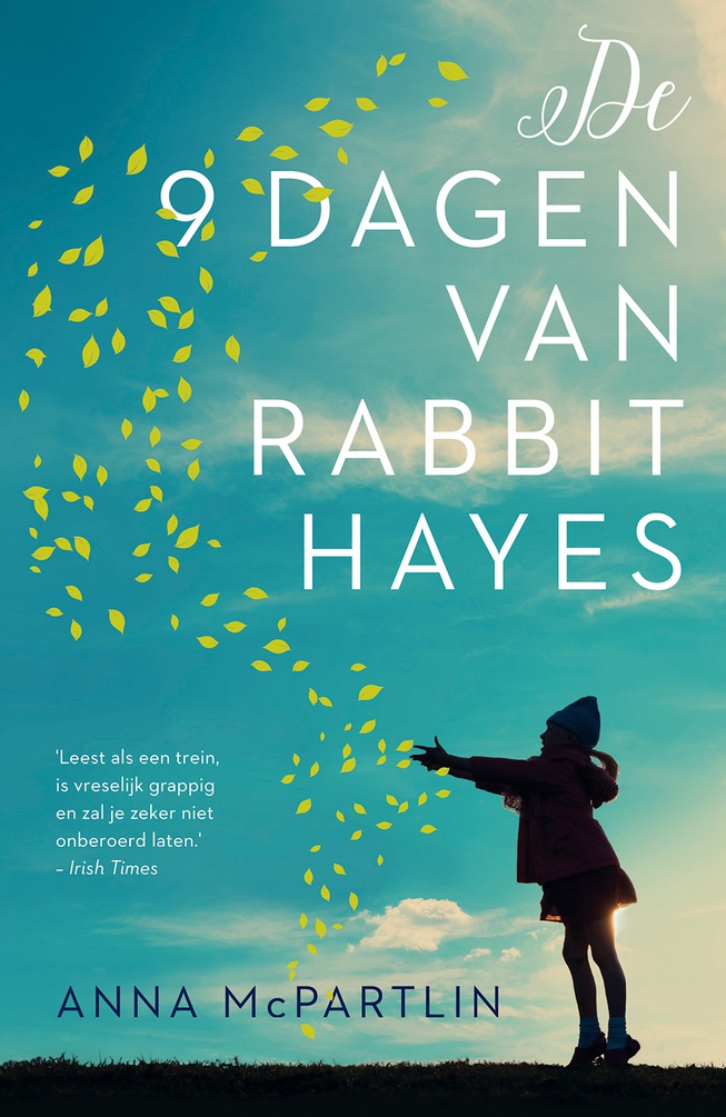 De Negen Dagen Van Rabbit Hayes