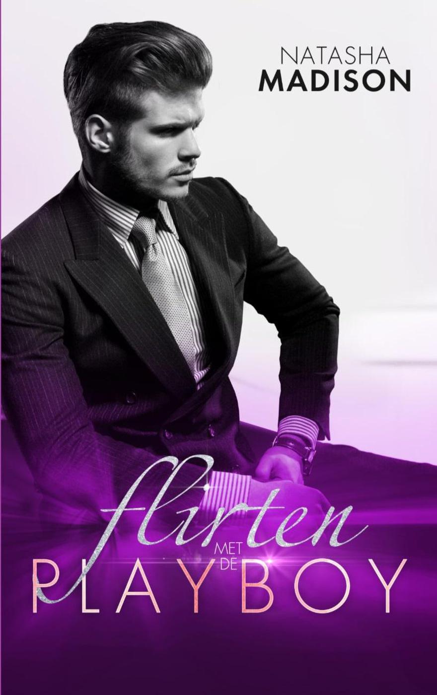 Flirten met de playboy (Flirten met serie, #2)