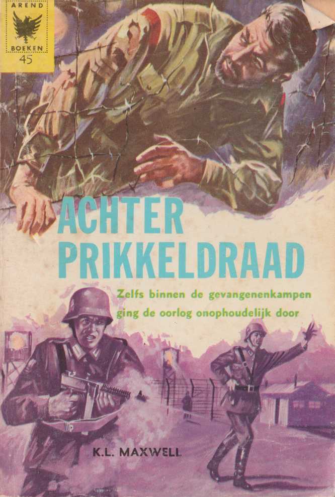 Achter prikkeldraad