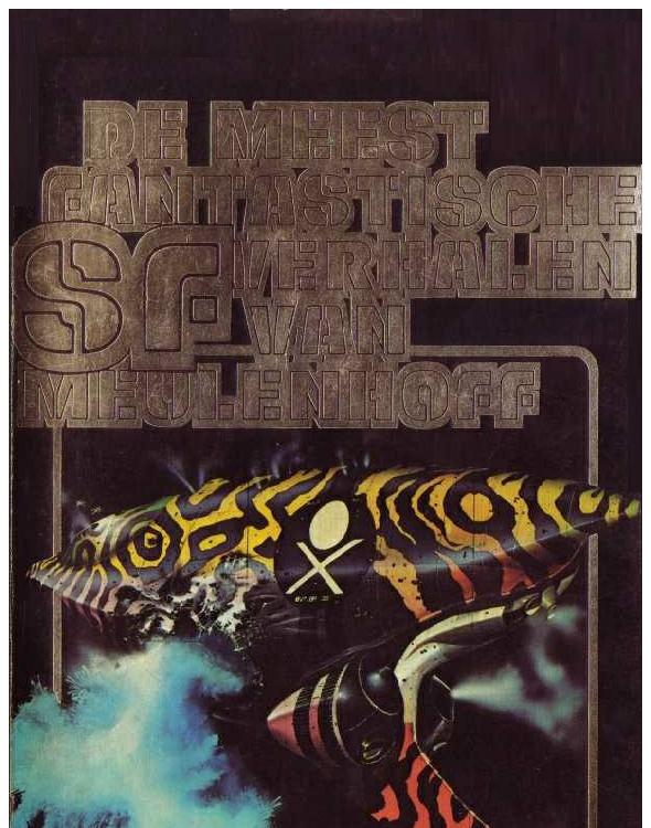 De meest fantastische SF verhalen van Meulenhoff