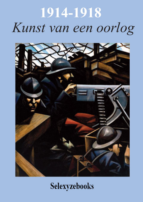 1914-1918 Kunst van een oorlog