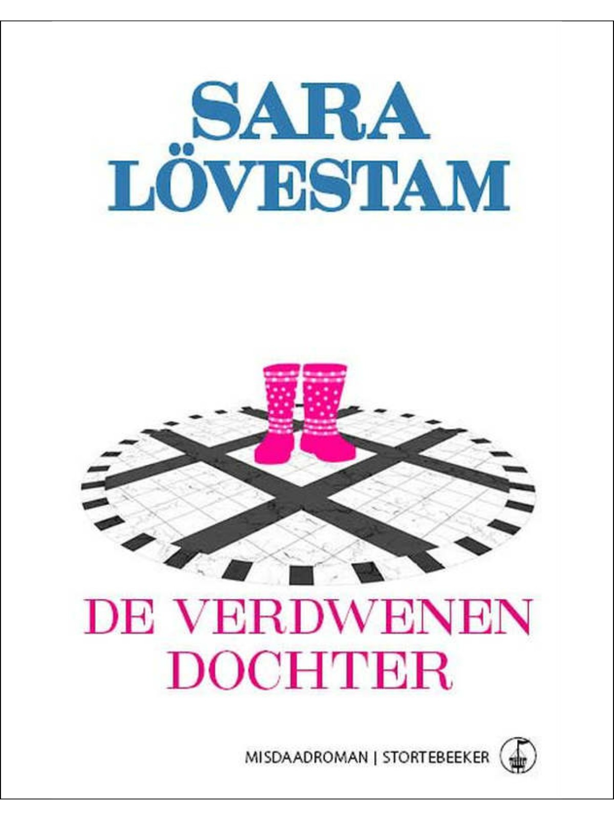 Sara Lovestam De verdwenen dochter