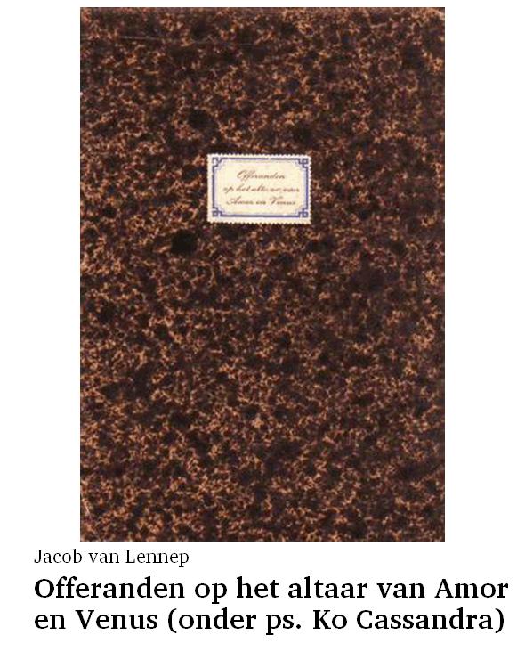 Offeranden op het altaar van Amor en Venus (onder ps. Ko Cassandra)