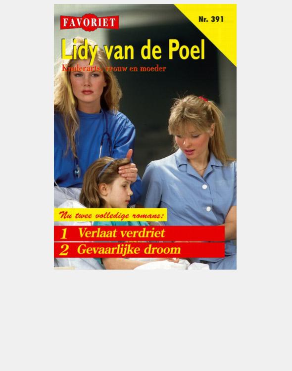 Verlaat verdriet & Gevaarlijke Droom