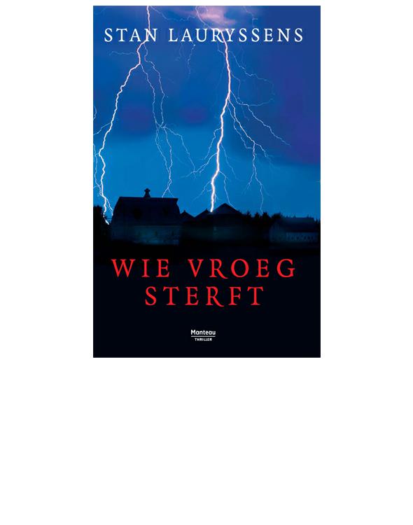 Wie vroeg sterft