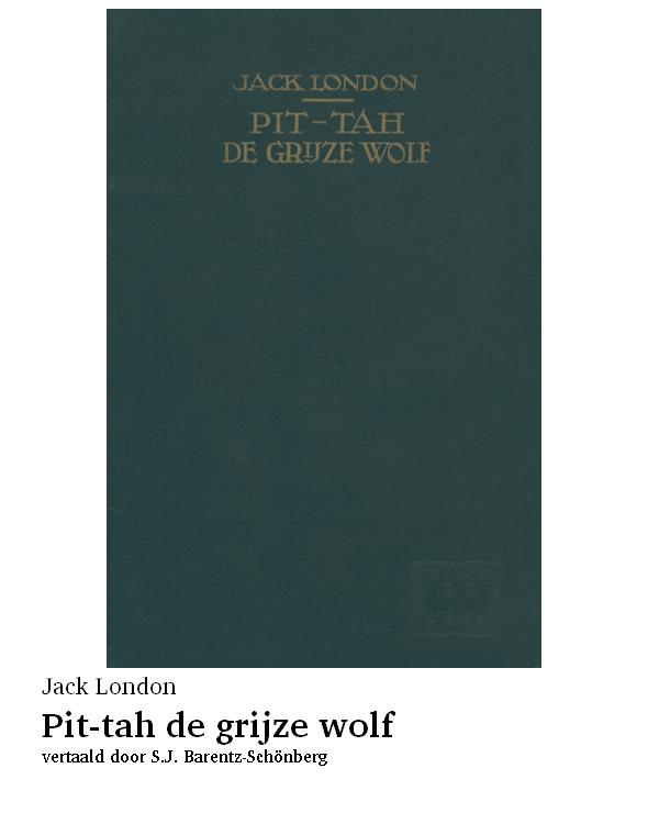Pit-tah de grijze wolf