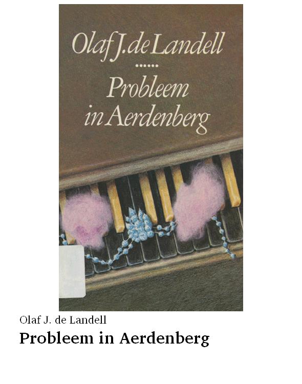 Probleem in Aerdenberg