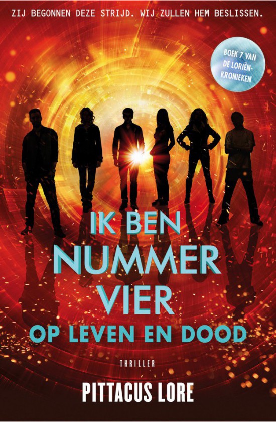 Ik ben nummer Vier - op leven en dood