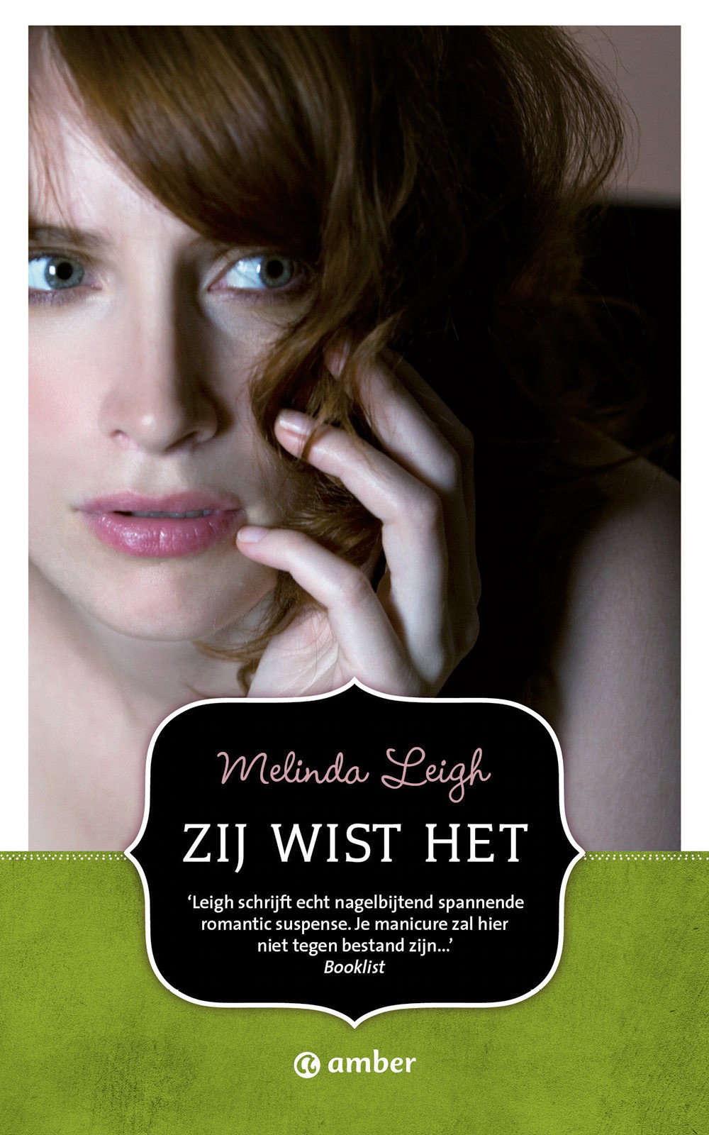Zij wist het