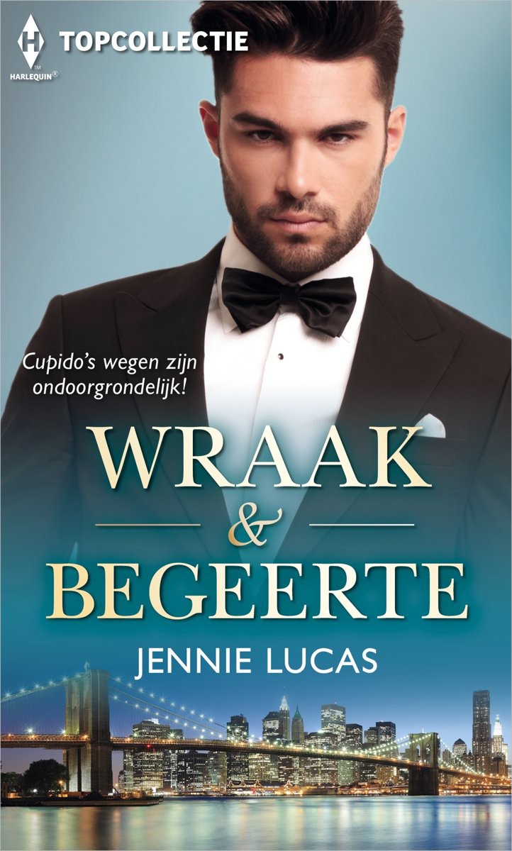 Topcollectie 108 - Wraak & begeerte: Op zijden lakens / Slechts één dans / Hulpeloos in zijn armen