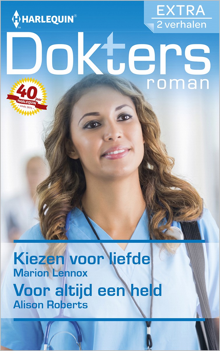 Kiezen voor liefde / Voor altijd een held - Doktersroman Extra 88 - Liefde in nood