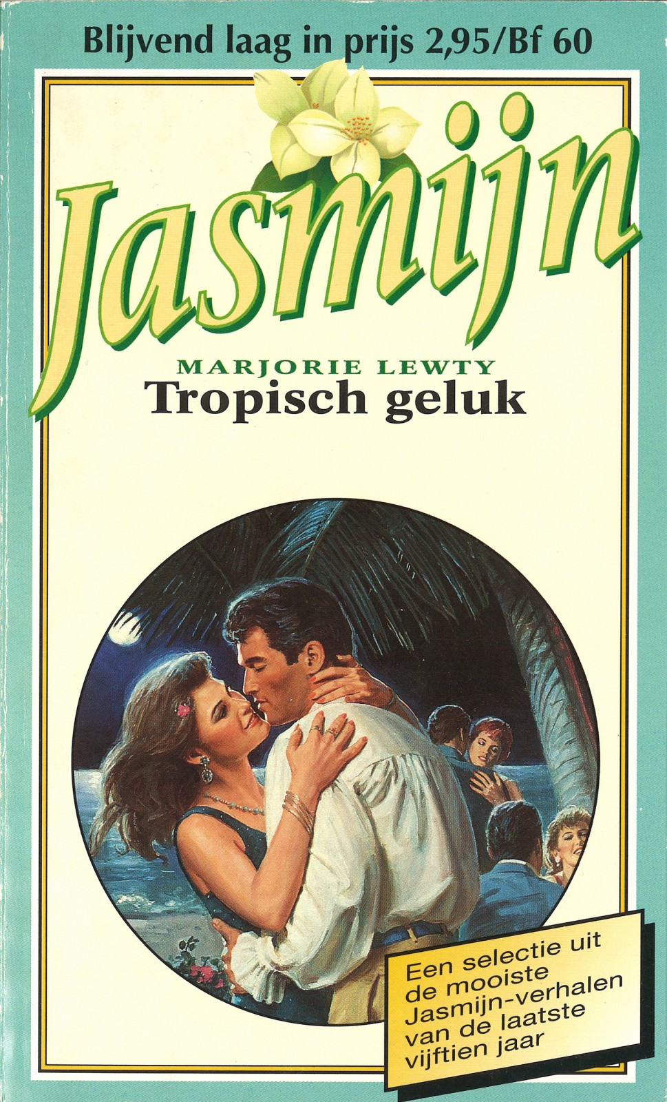 Tropisch geluk - Jasmijn 999