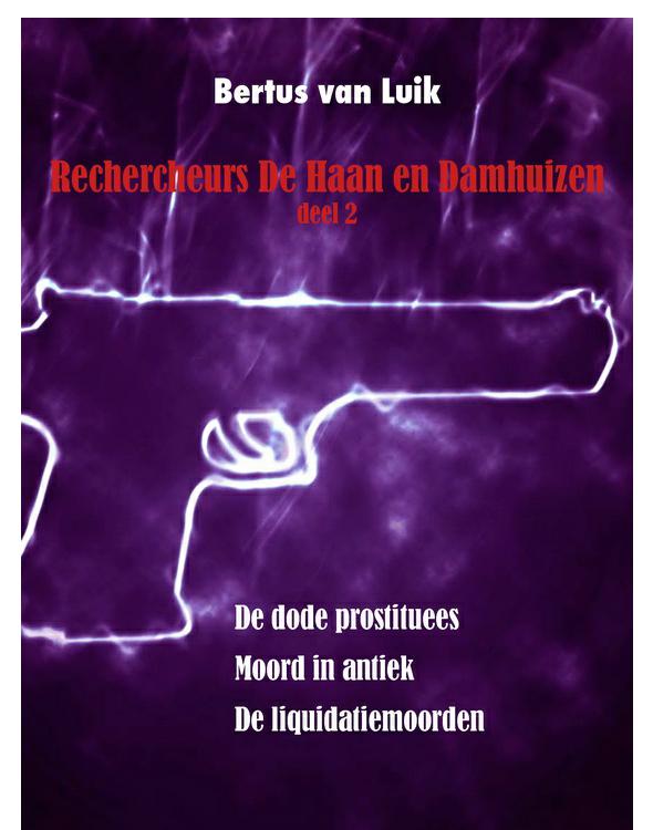De Dode Prostituees & Moord In Antie & De Liquidiatiemoorden