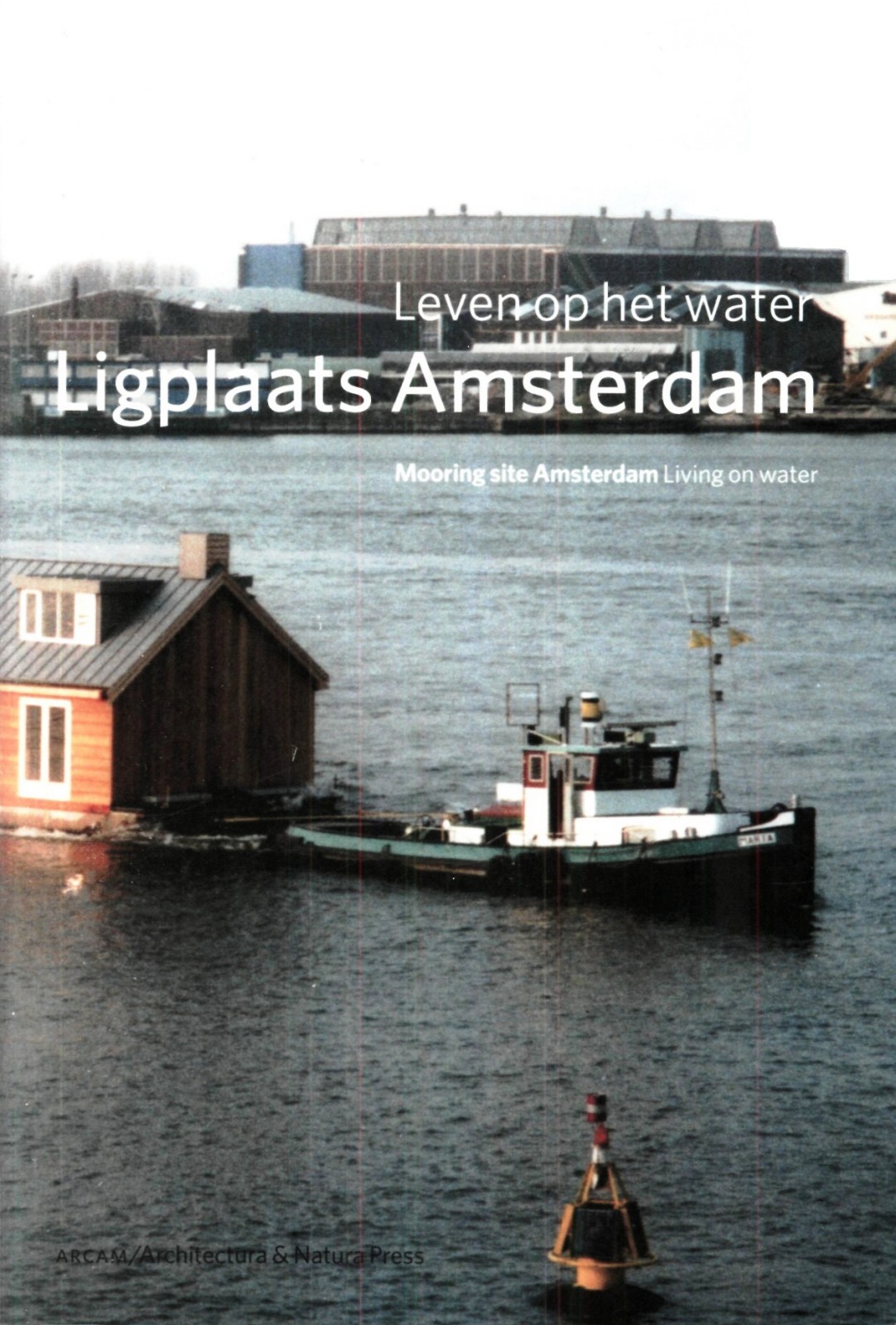 Ligplaats Amsterdam