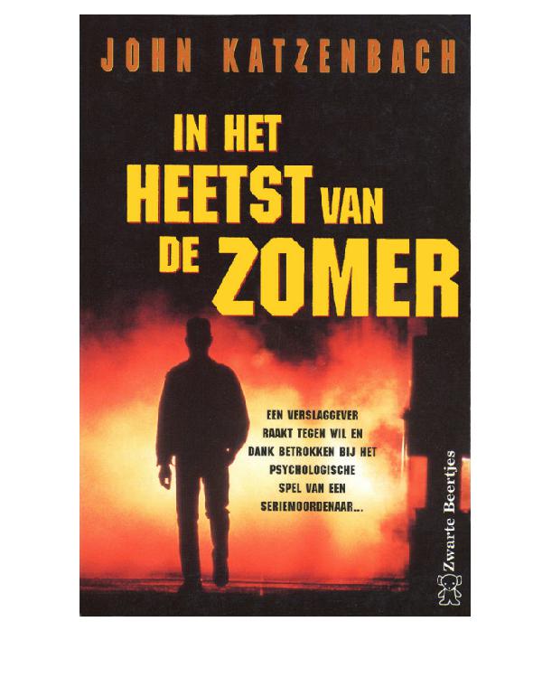 In het heetst van de zomer