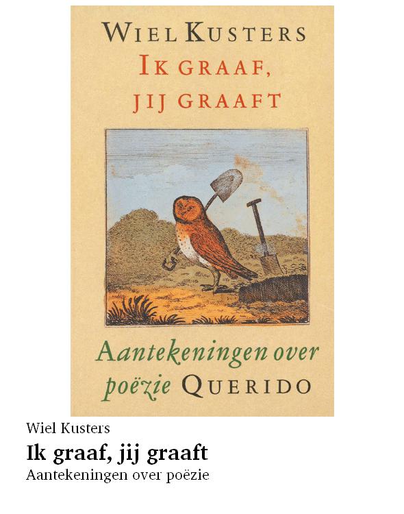 Ik graaf, jij graaft
