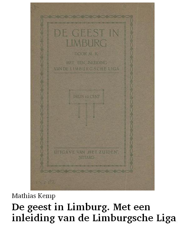 De geest in Limburg. Met een inleiding van de Limburgsche Liga