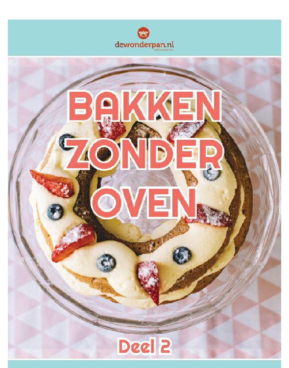 Bakken zonder oven