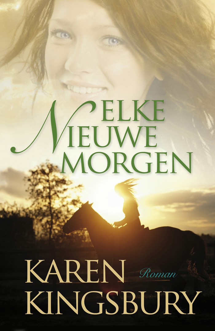 Elke nieuwe morgen