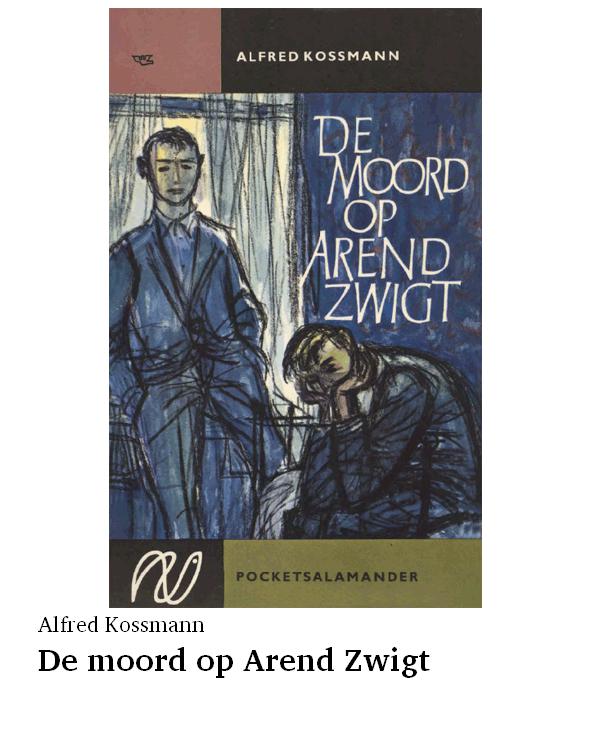 De moord op Arend Zwigt