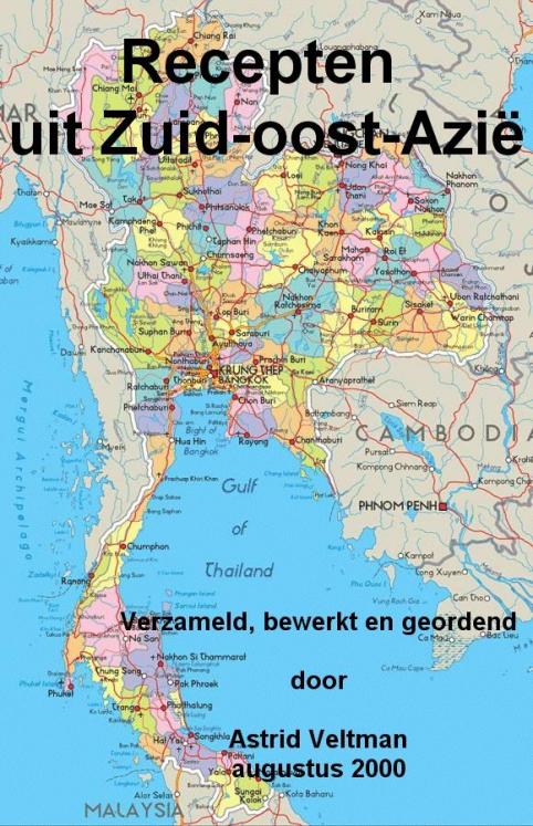Veltman, Astrid - Recepten Uit Zuid-Oost Azie