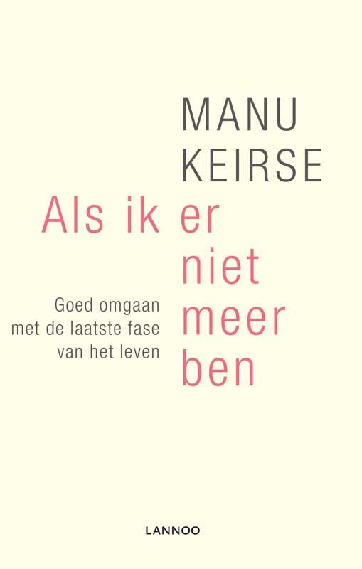 Als ik er niet meer ben