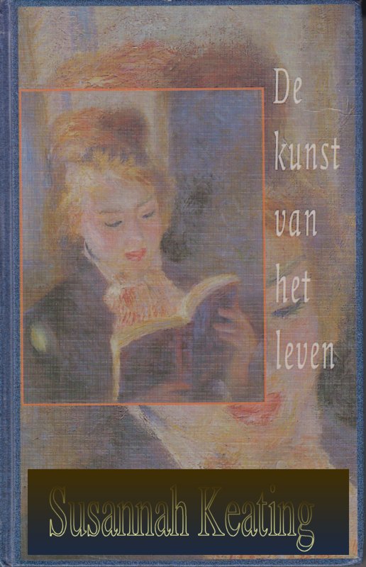 De Kunst Van Het Leven