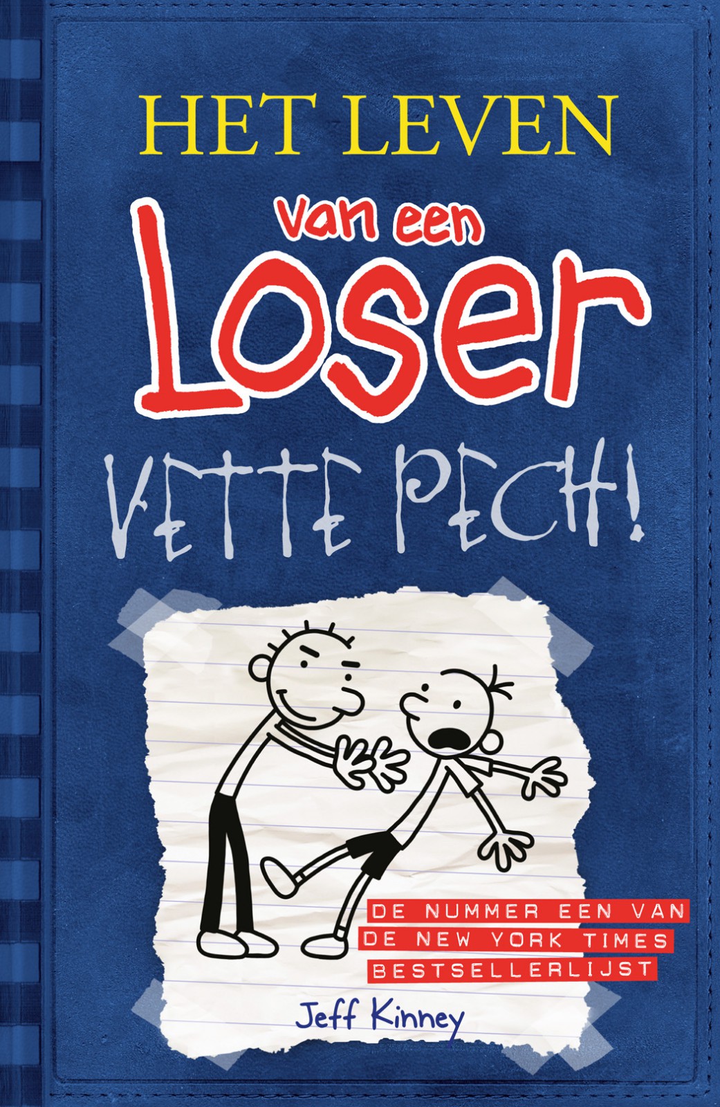 Vette Pech! Het leven van een Loser 2