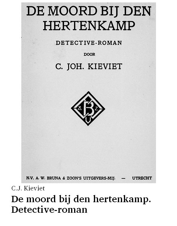 De moord bij den hertenkamp. Detective-roman
