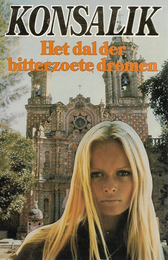 Het dal der bitterzoete dromen