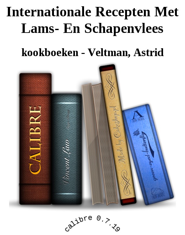 Internationale Recepten Met Lams- En Schapenvlees