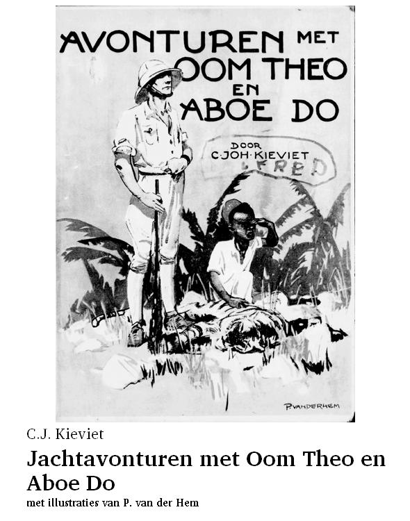 Jachtavonturen met Oom Theo en Aboe Do