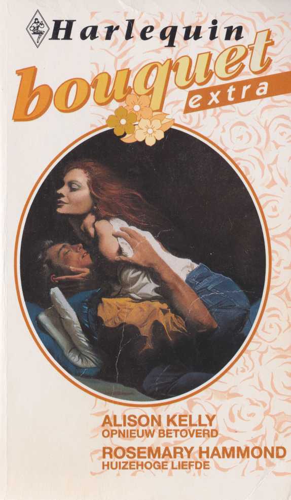 Opnieuw betoverd / Huizehoge liefde - Bouquet Extra 94