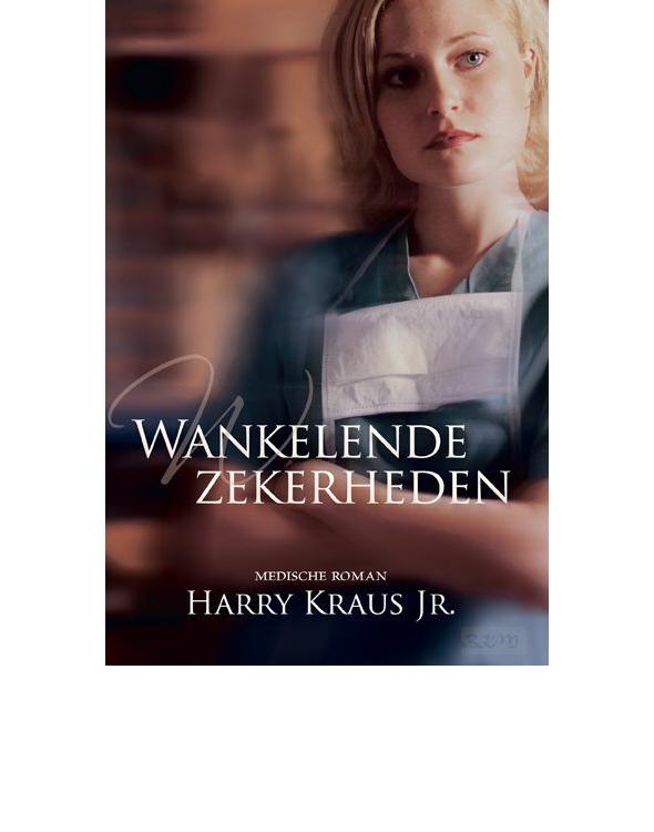 Wankelende zekerheden - Clarie McCall-serie – deel 1