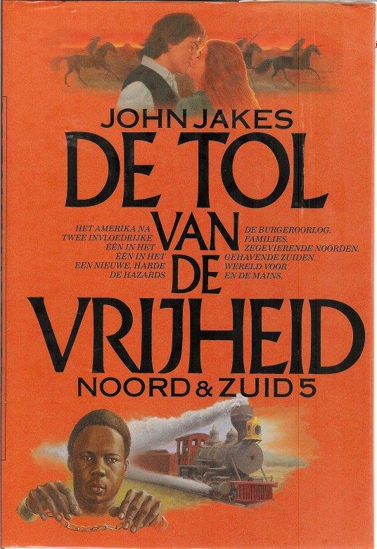 Noord & Zuid 5 - De tol van de vrijheid