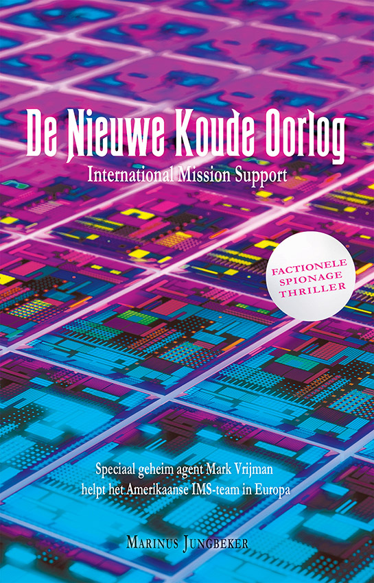 Jungbeker, Marinus - De nieuwe Koude Oorlog