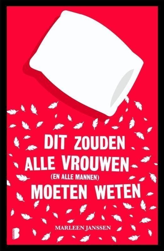 Dit zouden alle vrouwen (en alle mannen) moeten weten