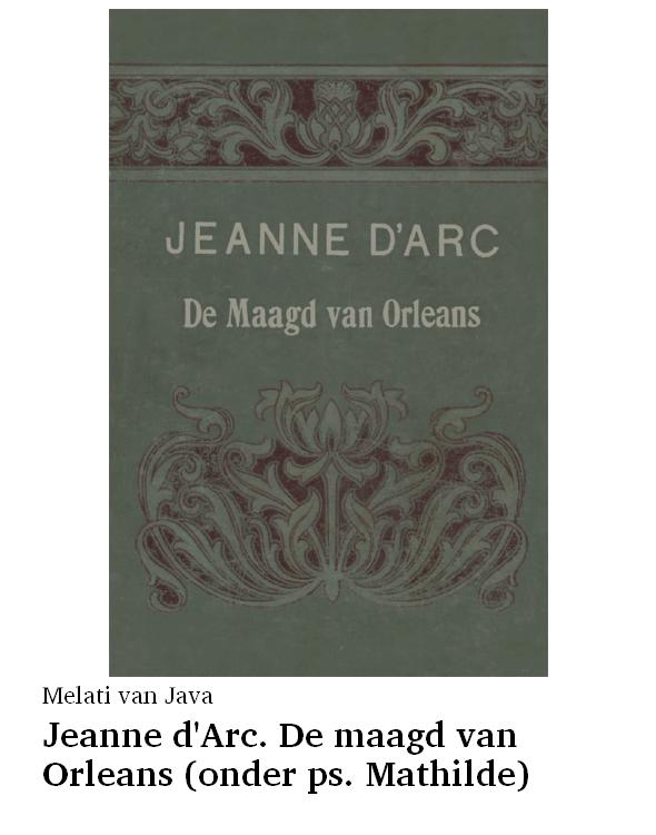 Jeanne d'Arc. De maagd van Orleans (onder ps. Mathilde)