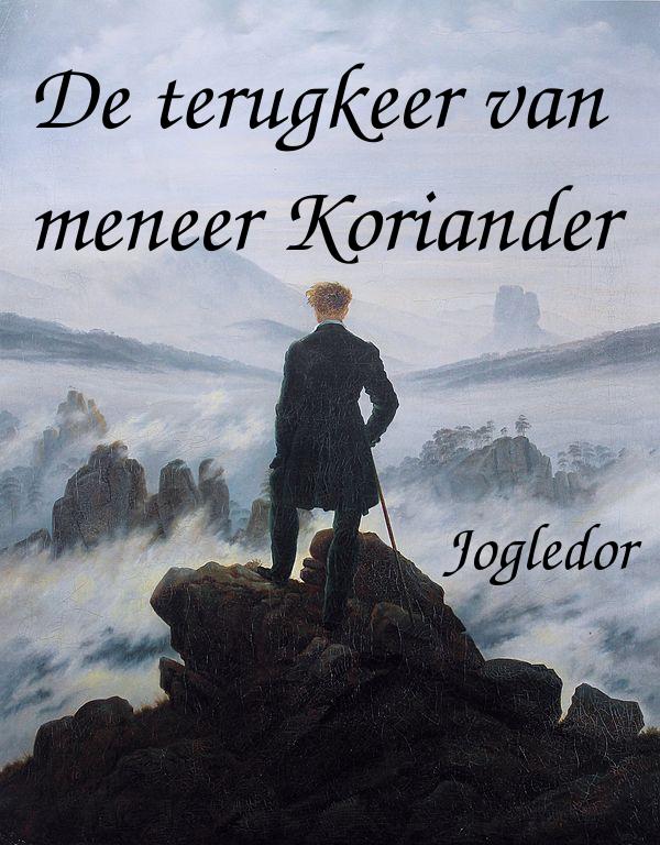 De terugkeer van meneer Koriander