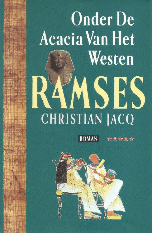 Onder De Acacia Van Het Westen