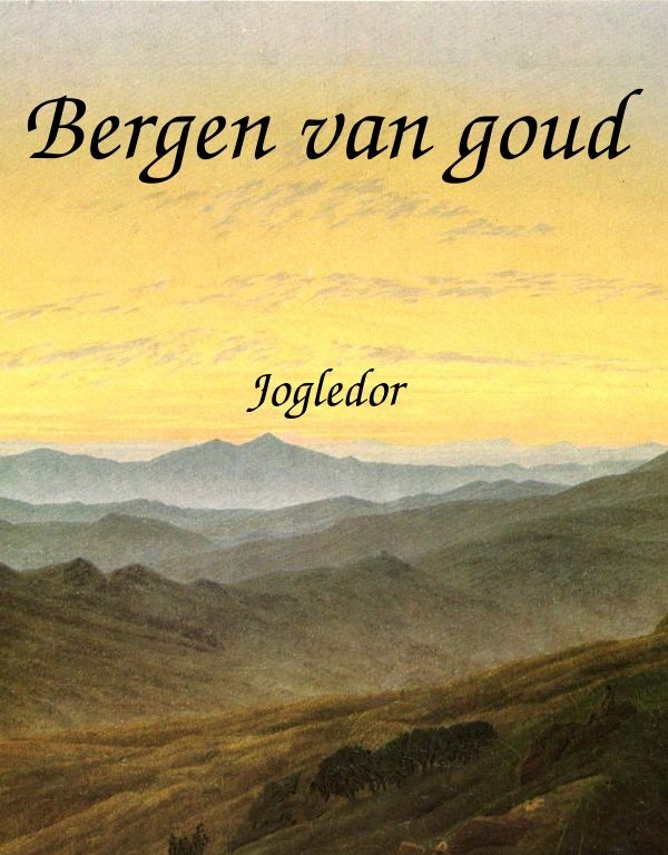 Bergen van goud