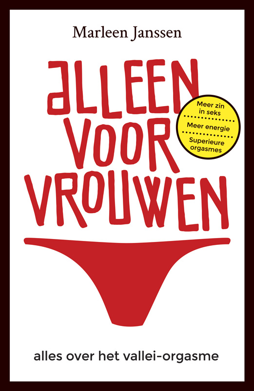 Alleen voor vrouwen - Alles over het vallei-orgasme