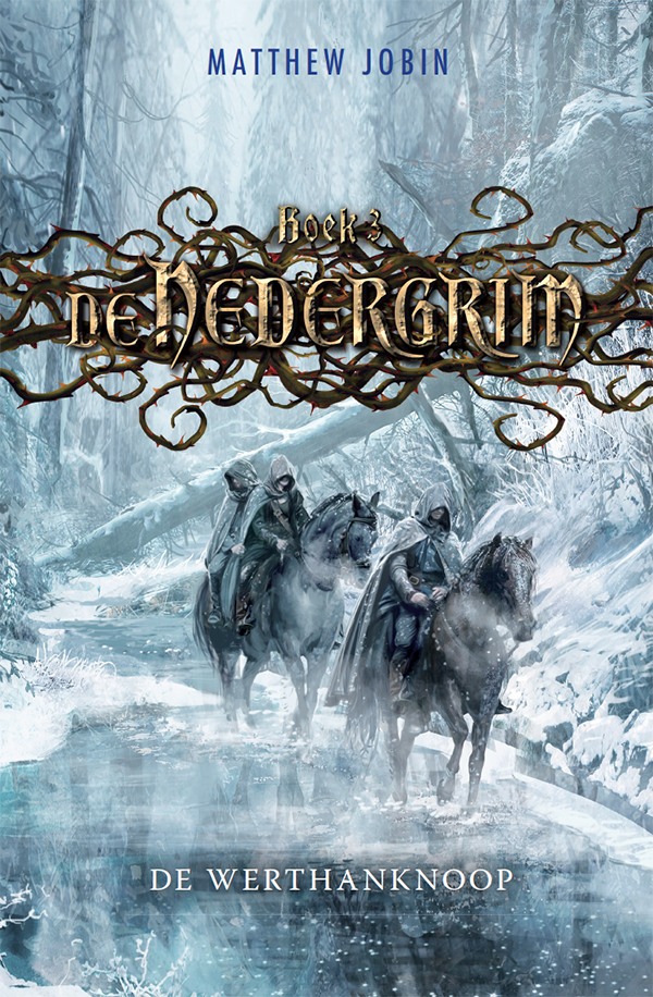 De Nedergrim boek 3 De Werthanknoop