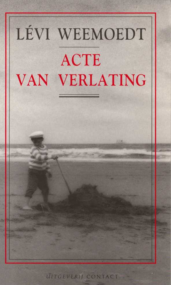 Weemoedt, Levi - Acte van verlating