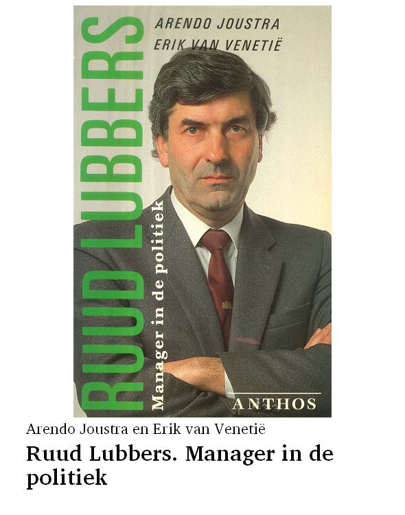Ruud Lubbers. Manager in de politiek